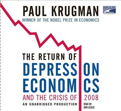 The The Return of Depression Economics and the Crisis of 2008 by Paul Krugman