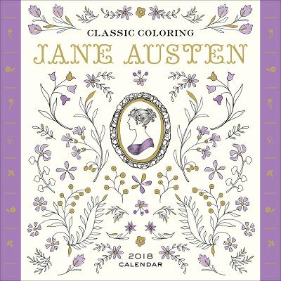 Classic Coloring Jane Austen 2018 Calendar book