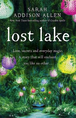 Lost Lake by Sarah Addison Allen