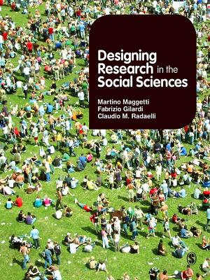 Designing Research in the Social Sciences by Martino Maggetti