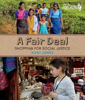 A A Fair Deal: Shopping for Social Justice by Kari Jones