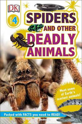Spiders and Other Deadly Animals book
