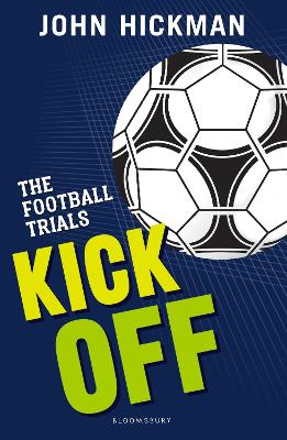 The Football Trials: Kick Off book