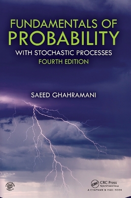 Fundamentals of Probability: With Stochastic Processes by Saeed Ghahramani