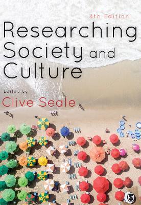 Researching Society and Culture by Clive Seale