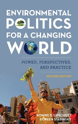 Environmental Politics for a Changing World book