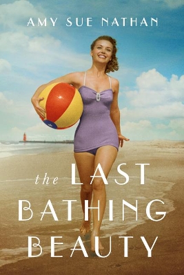 The Last Bathing Beauty book