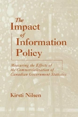 The Impact of Information Policy by Kirsti Nilsen