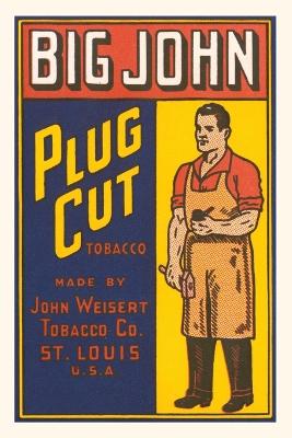 Vintage Journal Big John Plug Cut Tobacco book