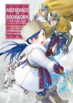 Ascendance of a Bookworm: Part 3 Volume 3 (Light Novel) book