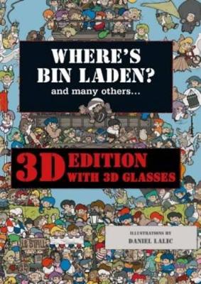 Where's Bin Laden by Daniel Lalic