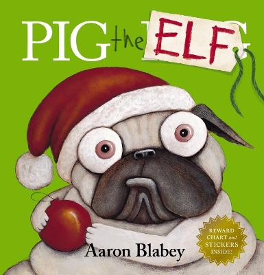 Pig the Elf with Reward Chart and Stickers book
