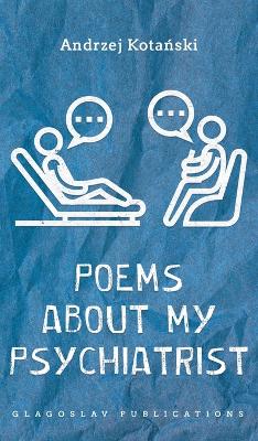 Poems about my Psychiatrist book