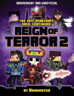 Reign of Terror Part 2 (Independent & Unofficial): The epic unofficial Minecraft saga continues book