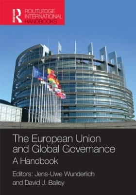 European Union and Global Governance by Jens-Uwe Wunderlich