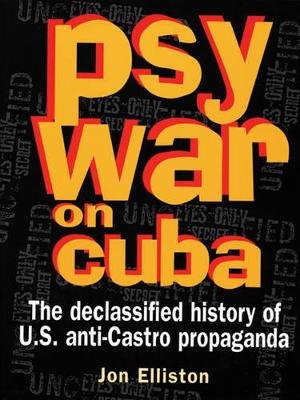 Psywar On Cuba book