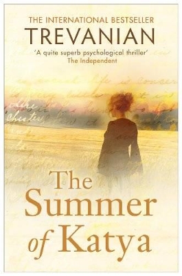 The Summer of Katya by Trevanian
