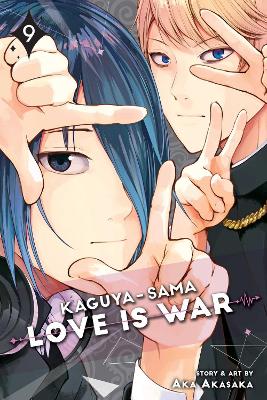 Kaguya-sama: Love Is War, Vol. 9: Volume 9 book