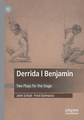Derrida | Benjamin: Two Plays for the Stage book