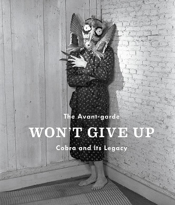 Avant-Garde Won't Give Up book