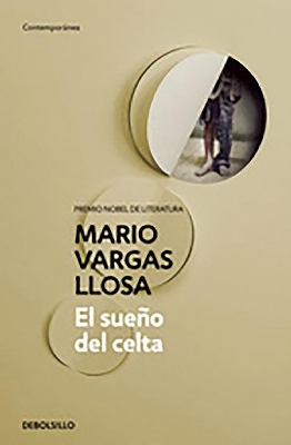 The El sueno del celta by Mario Vargas Llosa