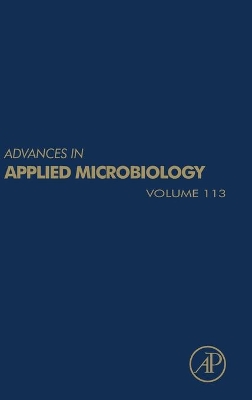 Advances in Applied Microbiology: Volume 113 book