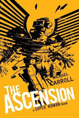 Ascension by Michael Carroll