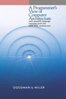 Programmer's View of Computer Architecture book