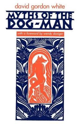 Myths of the Dog-man book