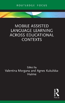 Mobile Assisted Language Learning Across Educational Contexts book