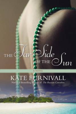 The The Far Side of the Sun by Kate Furnivall