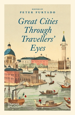 Great Cities Through Travellers' Eyes book