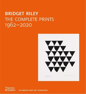 Bridget Riley: The Complete Prints: 1962-2020 book