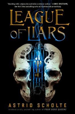 League of Liars by Astrid Scholte