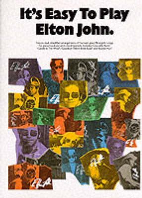 It's Easy To Play Elton John by Elton John