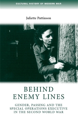 Behind Enemy Lines by Juliette Pattinson