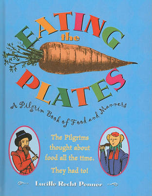Eating the Plates by Lucille Recht Penner