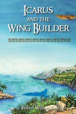 Icarus and the Wing Builder book
