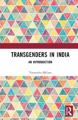 Transgenders in India: An Introduction book