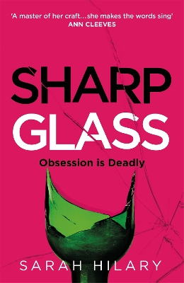 Sharp Glass by Sarah Hilary