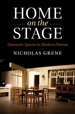 Home on the Stage by Nicholas Grene