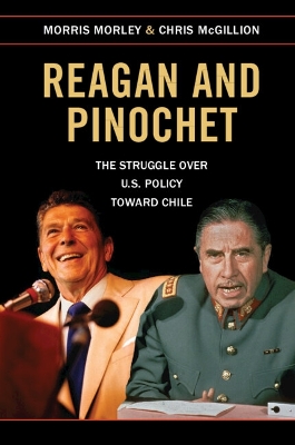 Reagan and Pinochet by Morris Morley