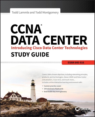 CCNA Data Center: Introducing Cisco Data Center Technologies Study Guide book