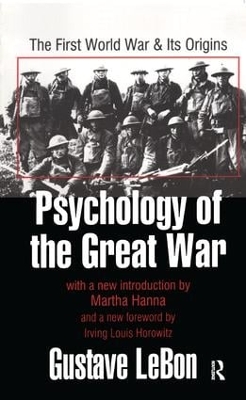 Psychology of the Great War: The First World War and Its Origins book