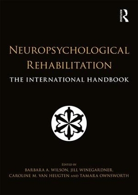 Neuropsychological Rehabilitation by Barbara A. Wilson