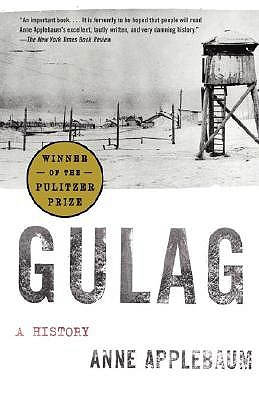 Gulag by Anne Applebaum