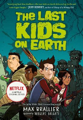 The Last Kids on Earth (The Last Kids on Earth) book
