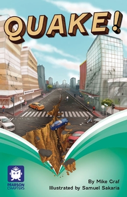 Pearson Chapters Year 6: QUAKE! book
