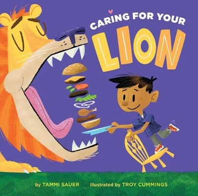 Caring for Your Lion by Tammi Sauer