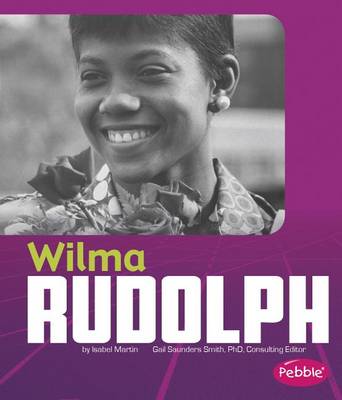 Wilma Rudolph by Isabel Martin